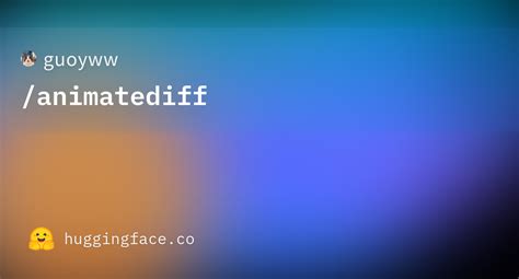 mm sd v15|AnimateDiff: 源仓库：https://github.com/guoyww/AnimateDiff 本 .